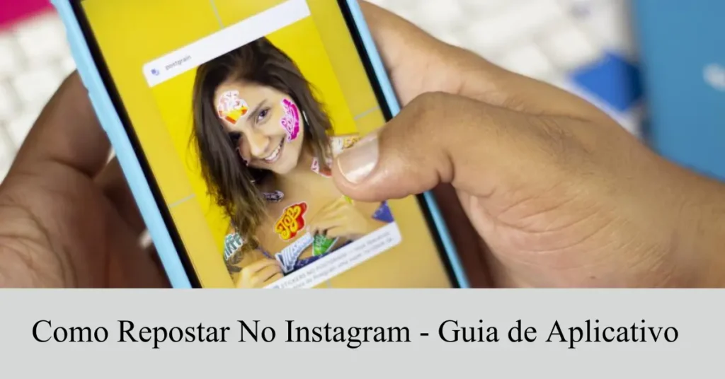 Como Repostar No Instagram – Guia de Aplicativo – Ezec Tech como repostar no instagram