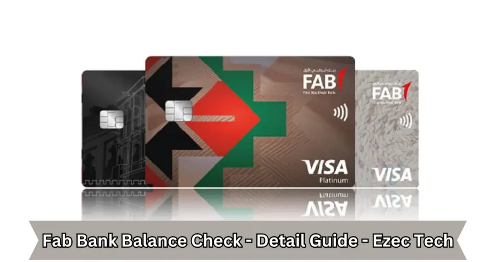 fab bank balance check - detail guide - ezec tech