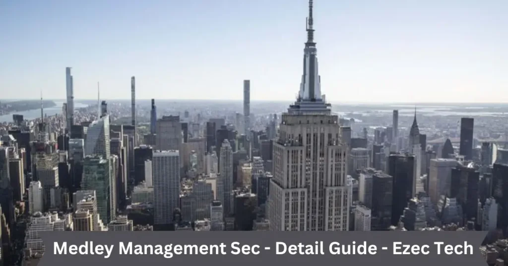 medley management sec - detail guide - ezec tech