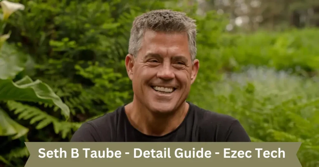 seth b taube - detail guide - ezec tech