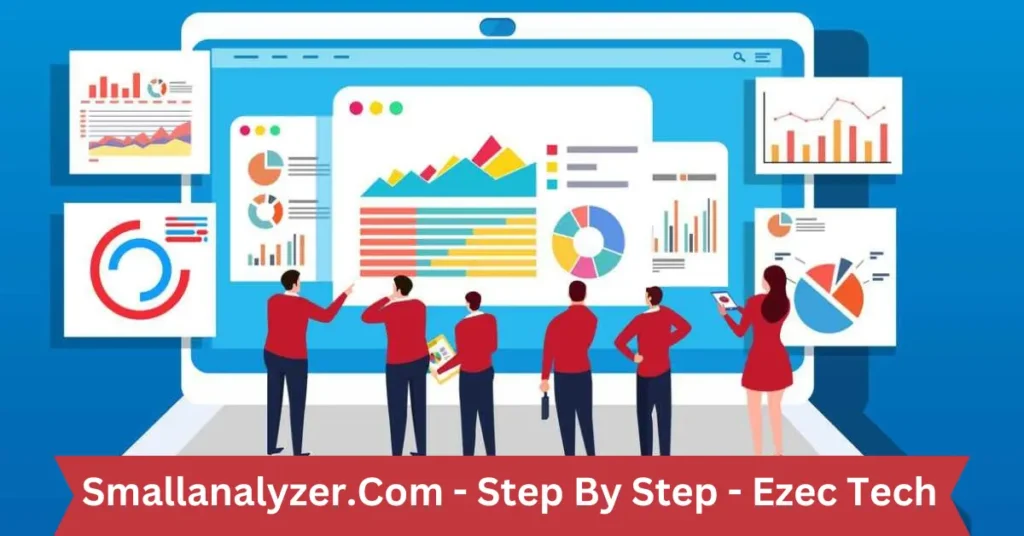 smallanalyzer.com - step by step - ezec tech